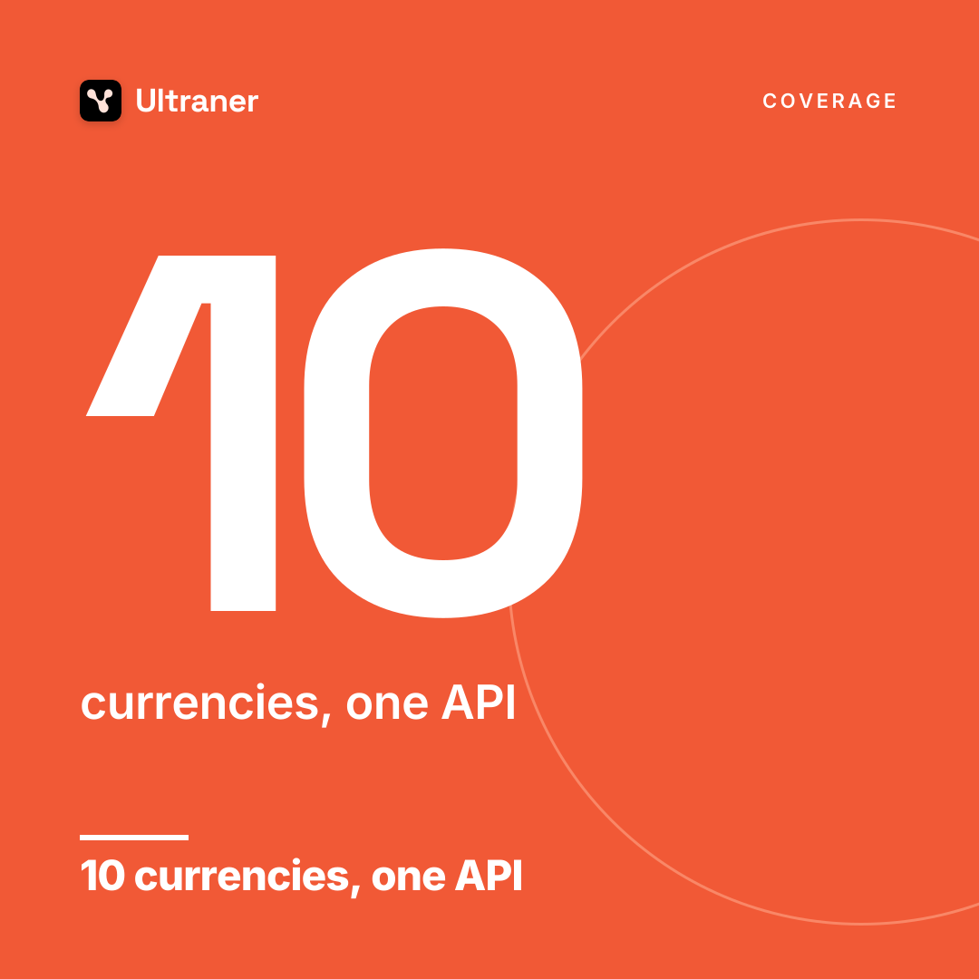 10 currencies, one integration.