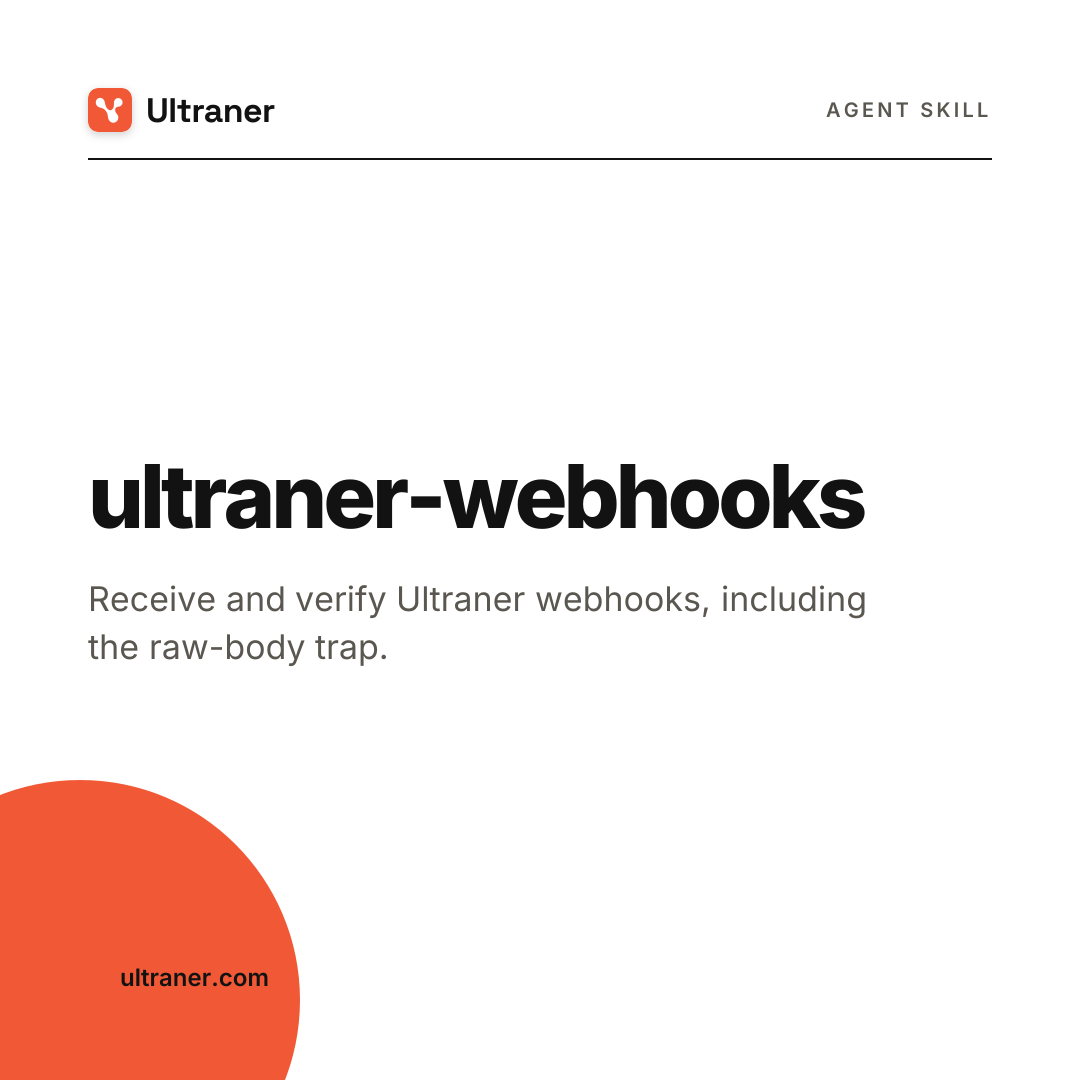 An instruction pack for coding agents: ultraner-webhooks (v1.0.0).