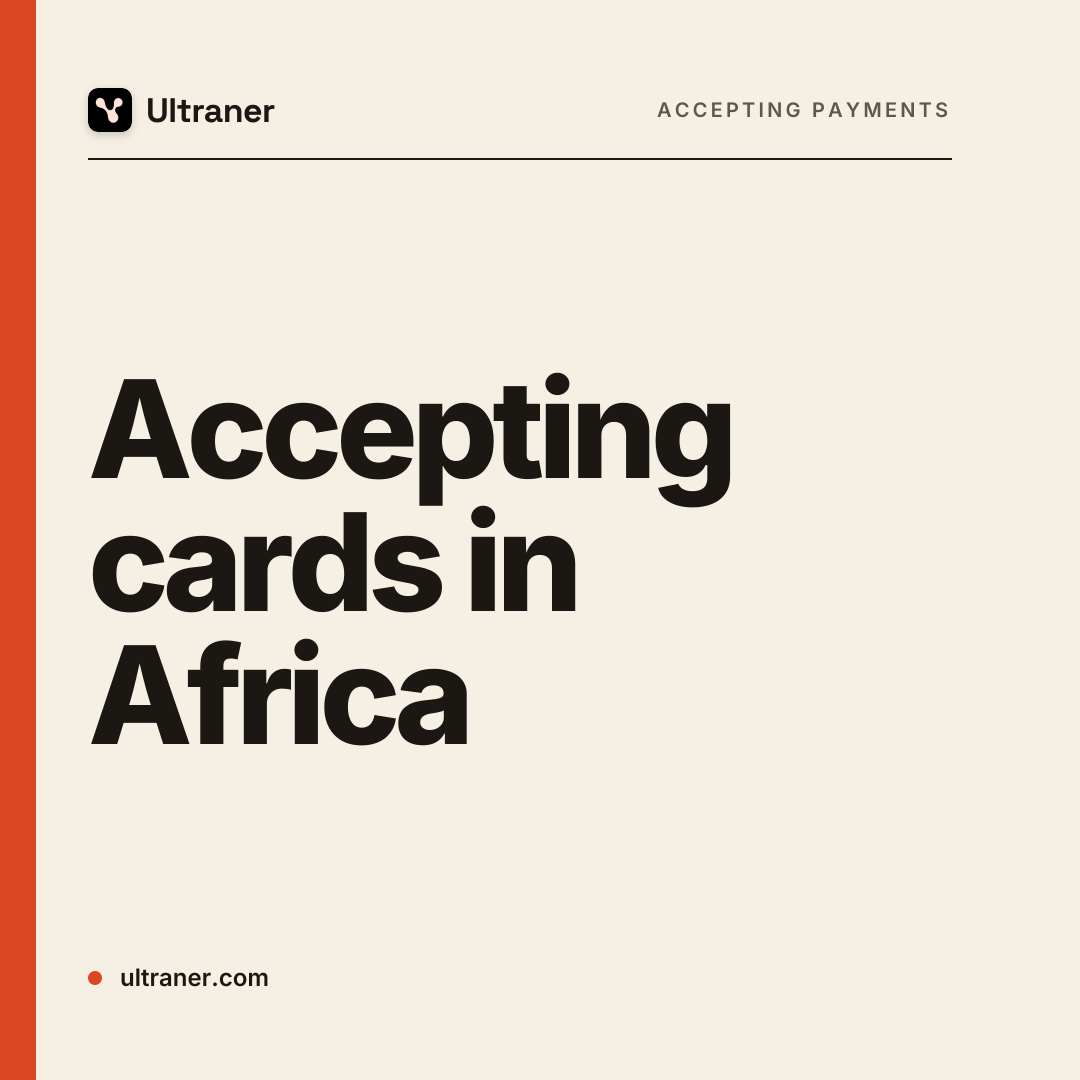 A quick read: Accepting cards in Africa