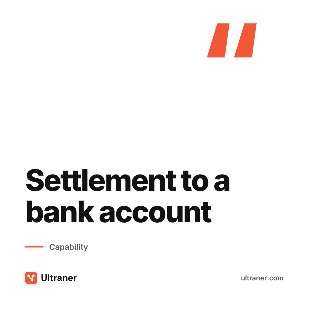 Need settlement to a bank account?